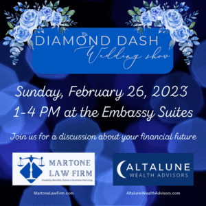 Martone Law Firm will be at the Diamond Dash Wedding show on Sunday, February 26, 2023