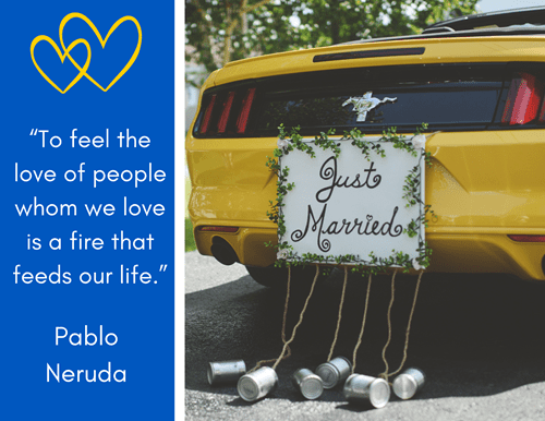 To feel the love of people whom we love is a fire that feeds our life." Pablo Neruda